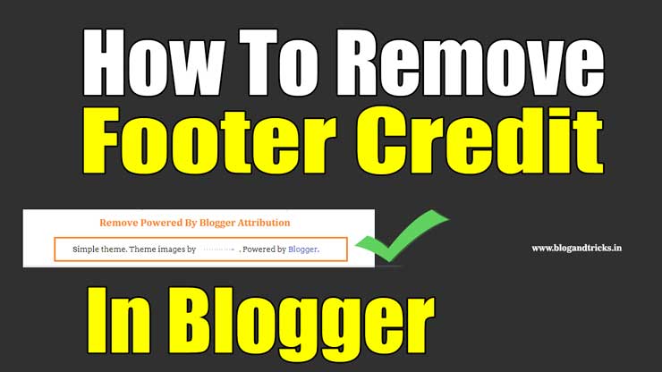 how-to-remove-footer-credit-in-blogger