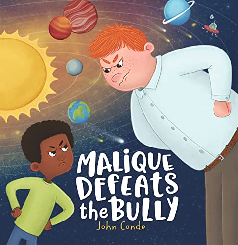 malique-defeats-the-bully-by-john-conde-review