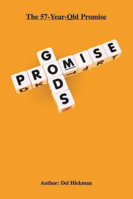 the-57-year-old-promise-by-del-hickman-review