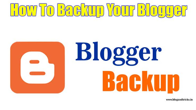 how-to-blogger-backup-and-restore-data