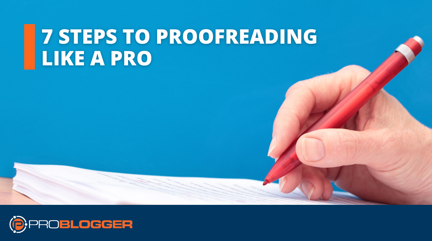 7-steps-to-proofreading-like-a-pro
