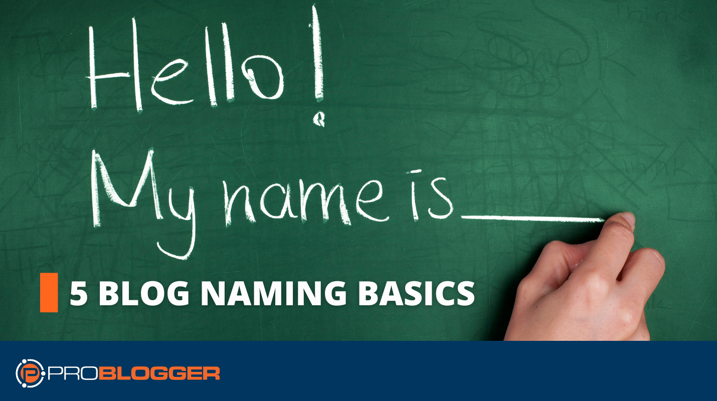 5-blog-naming-basics
