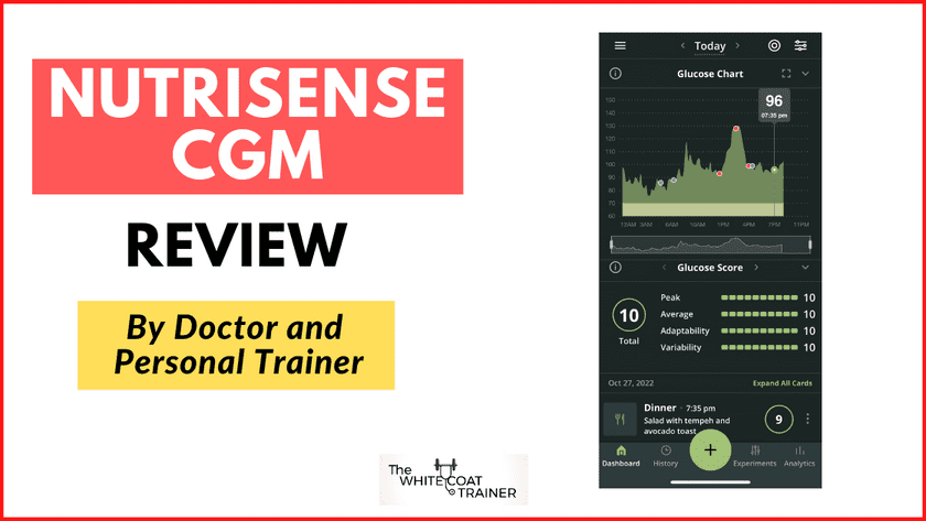 nutrisense-cgm-review-by-doctor-(how-to-know-if-you-should-try-it)-–-the-white-coat-trainer