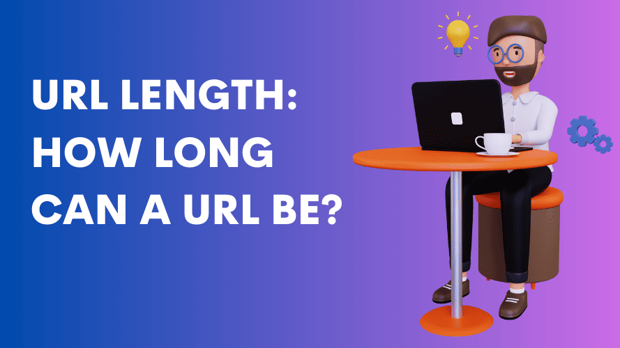 url-length-limit:-how-long-can-a-url-be-for-seo-in-2024?