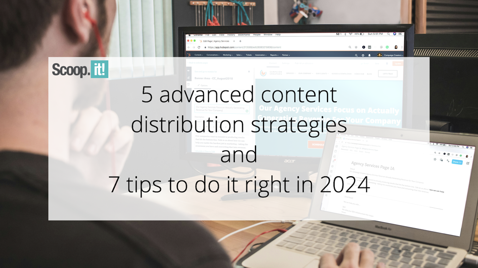 5-advanced-content-distribution-strategies-and-7-tips-to-do-it-right-in-2024-–-scoop.it-blog