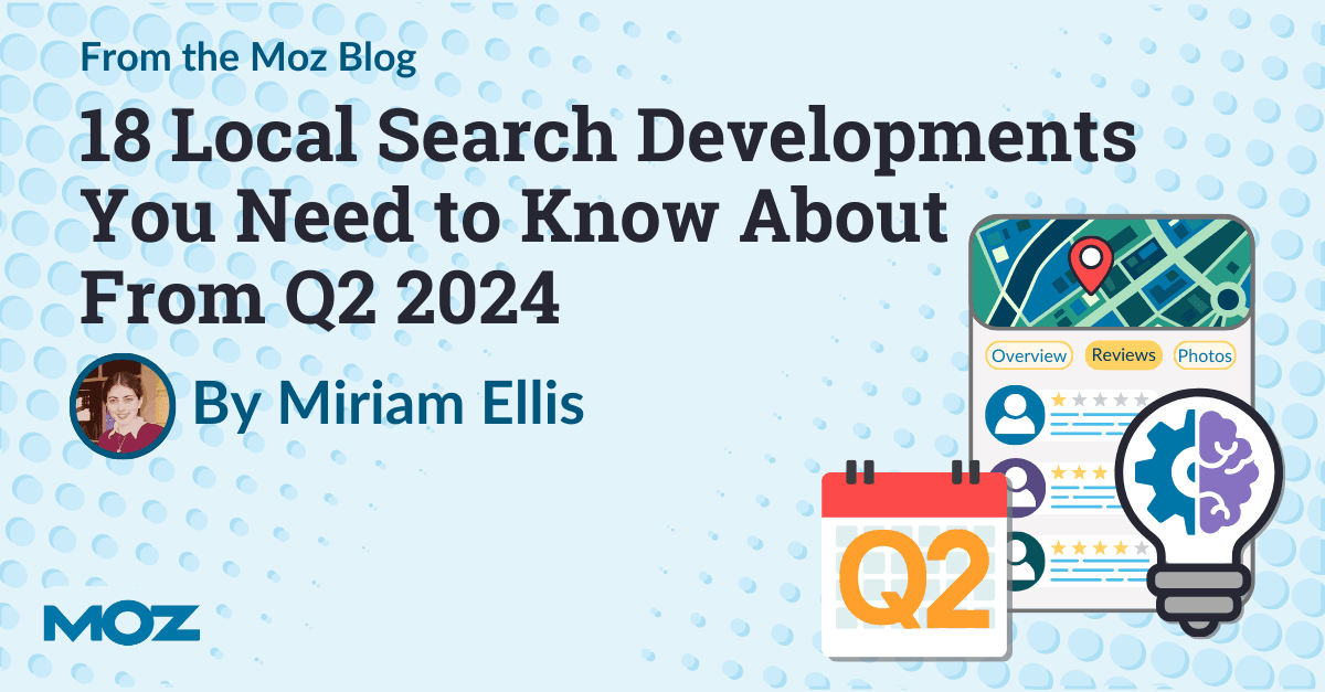 local-search-developments-from-q2-2024