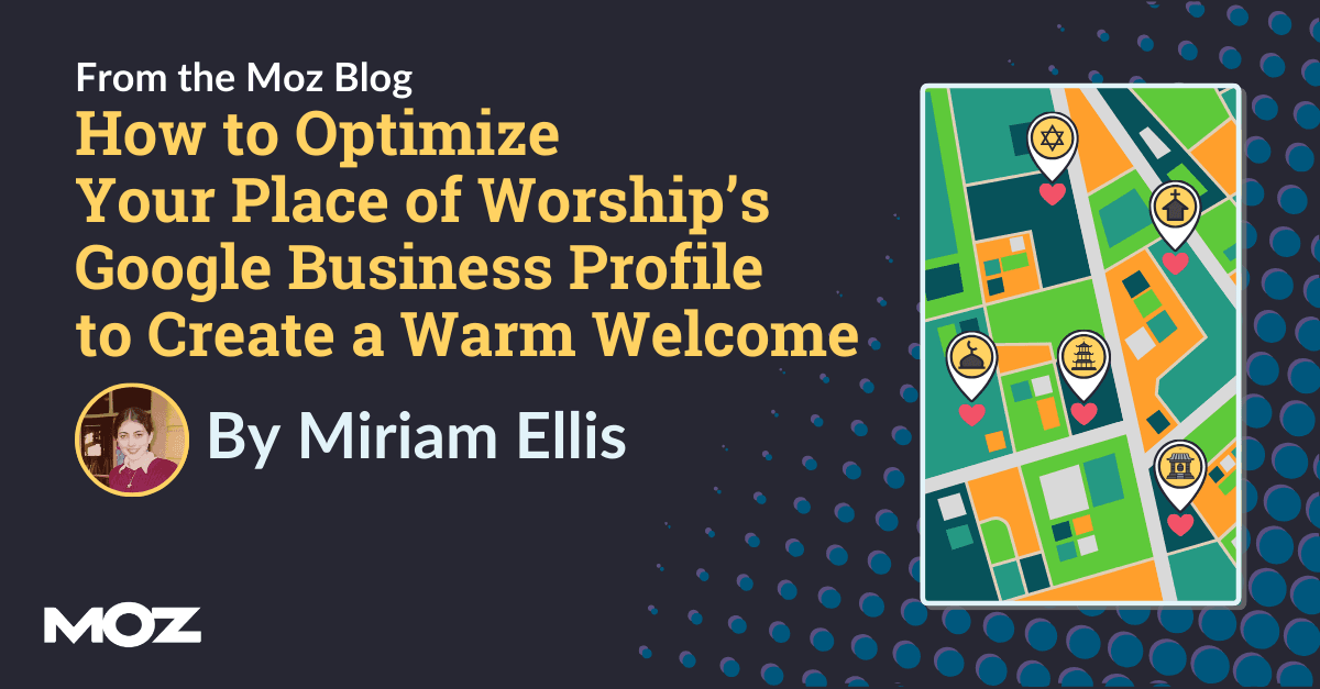how-to-optimize-your-place-of-worship’s-google-business-profile-to-create-a-warm-welcome