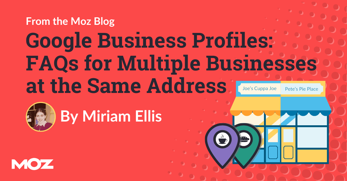 google-business-profile:-faq-for-multiple-businesses-at-the-same-address