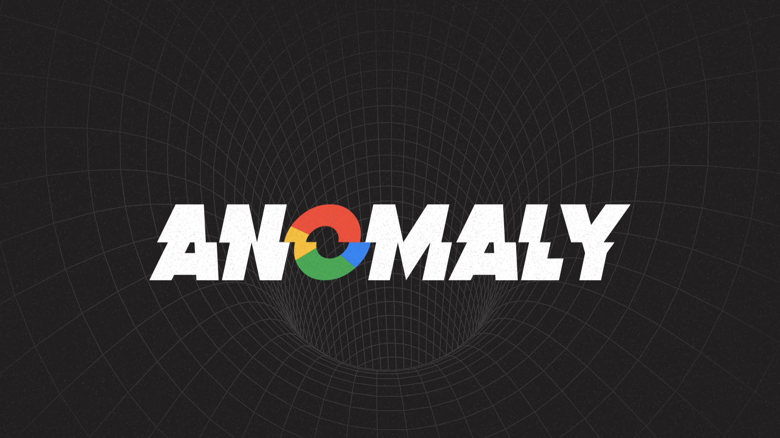 Anomaly