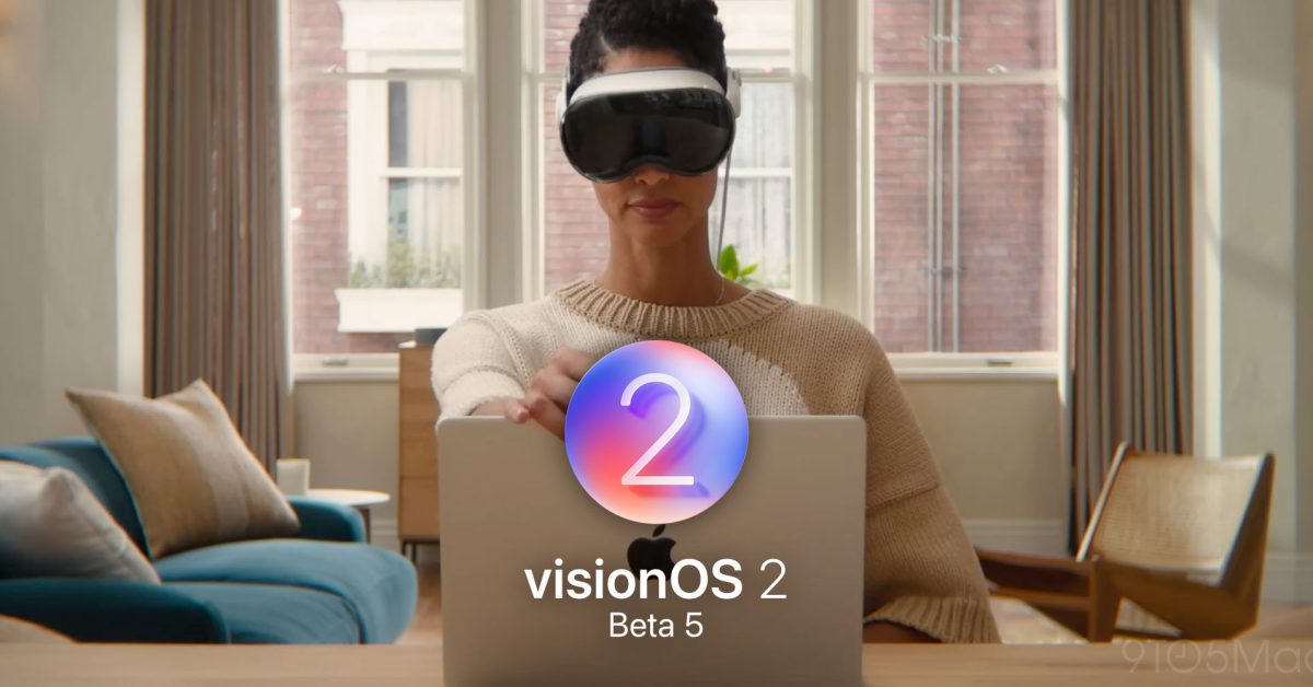 apple-releases-developer-beta-5-for-visionos-2,-watchos-11,-and-tvos-18