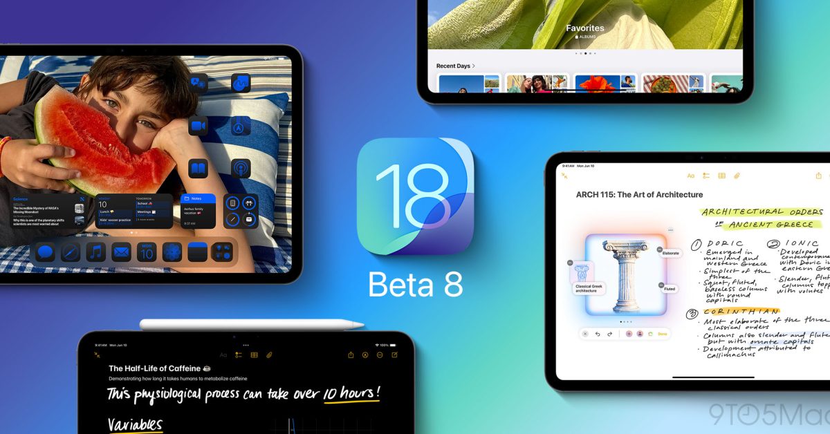 apple-releases-beta-8-for-ipados-18,-macos-sequoia,-visionos-2,-more