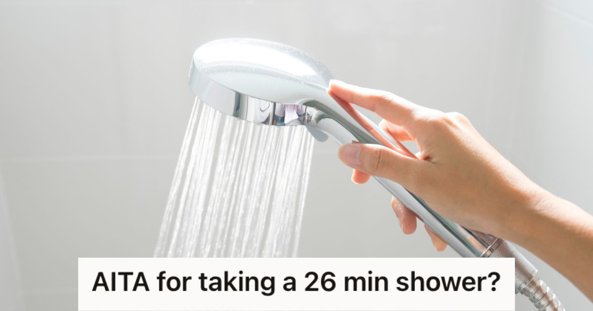 her-partner-thinks-a-26-minute-shower-is-excessive,-but-she-thinks-they-should-agree-to-disagree