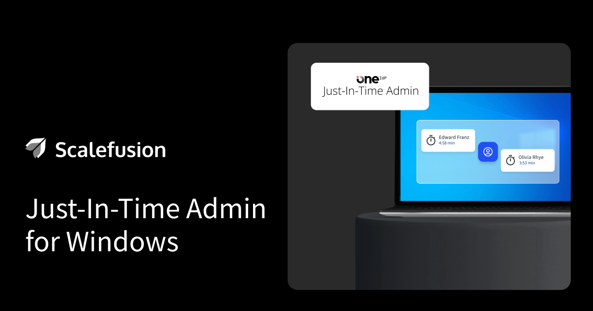 privileged-access-management-with-just-in-time-admin-access-for-windows-devices