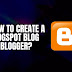 how-to-create-a-blogspot-blog-on-blogger?-–-bazzhood