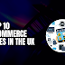 top-10-ecommerce-sites-in-the-uk-–-bazzhood